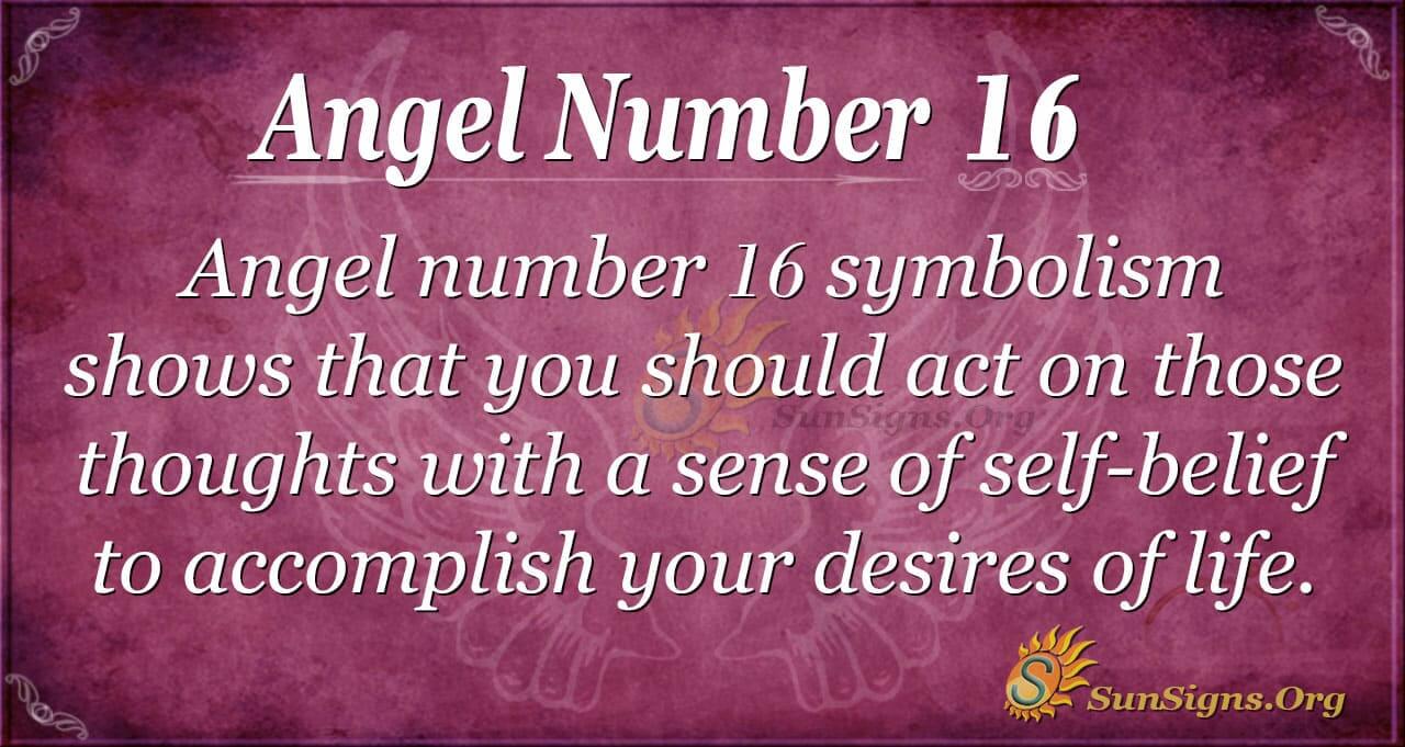  Signification du nombre d'anges 16 - Décisions qui changent la vie