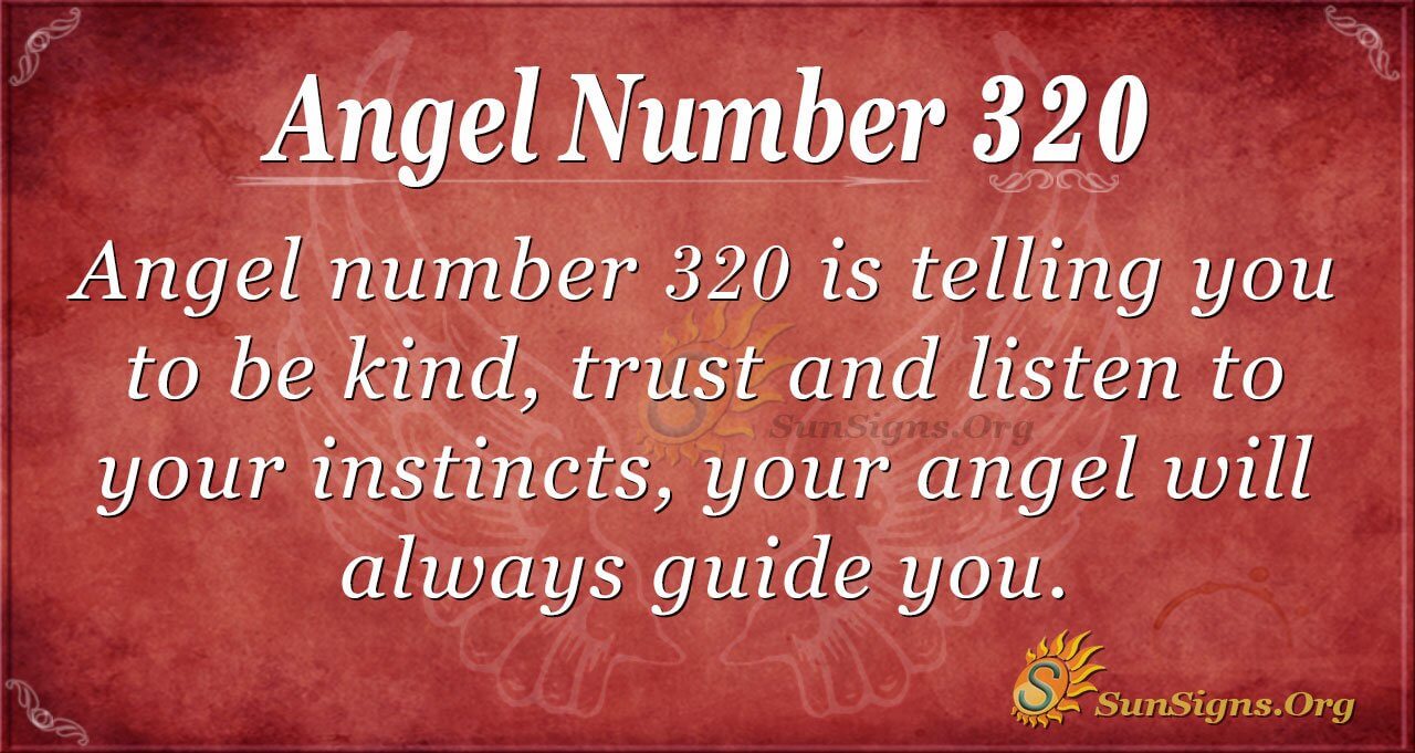  Ingli number 320 Tähendus: Intuitsiooni kuulamine