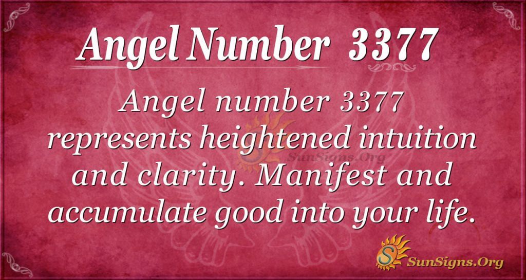 Анђеоски број 3377 Значење: Појачана интуиција и јасноћа