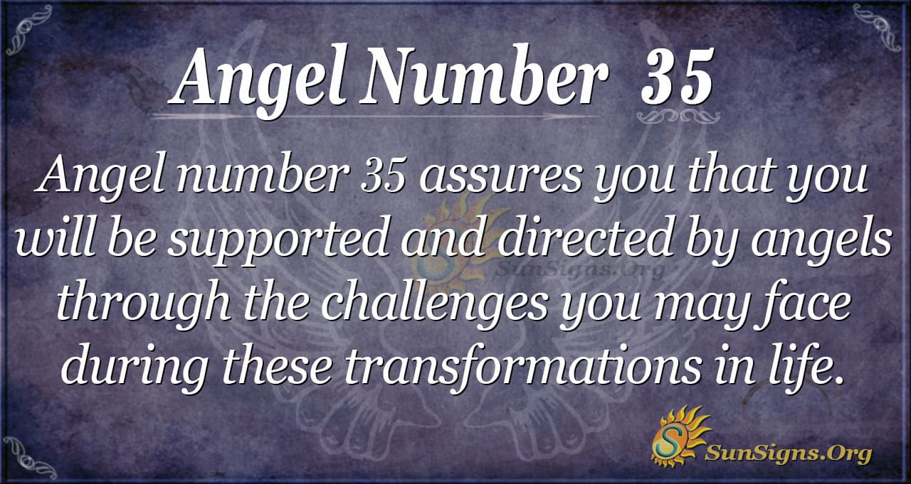  天使号码35的含义--积极变化的标志