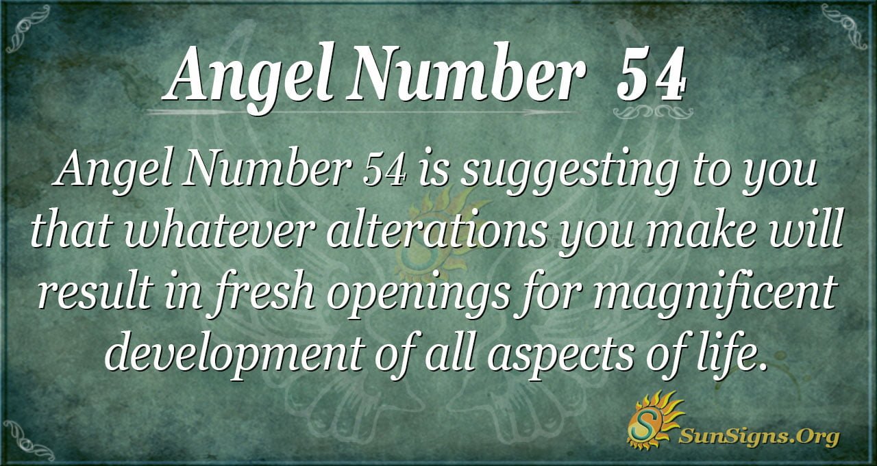  Signification du nombre d'anges 54 - Manifester les désirs de votre vie
