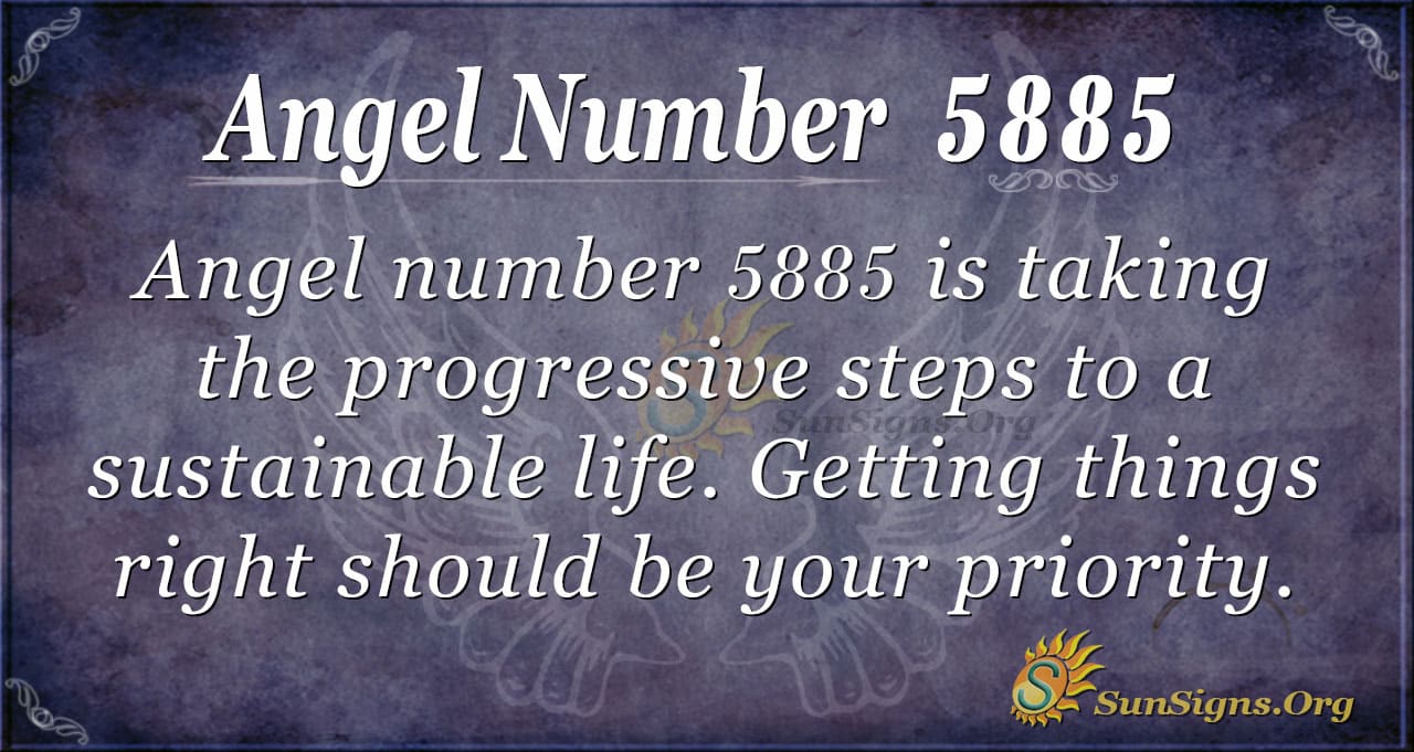  Anđeoski broj 5885 Značenje: Kako treba stvari
