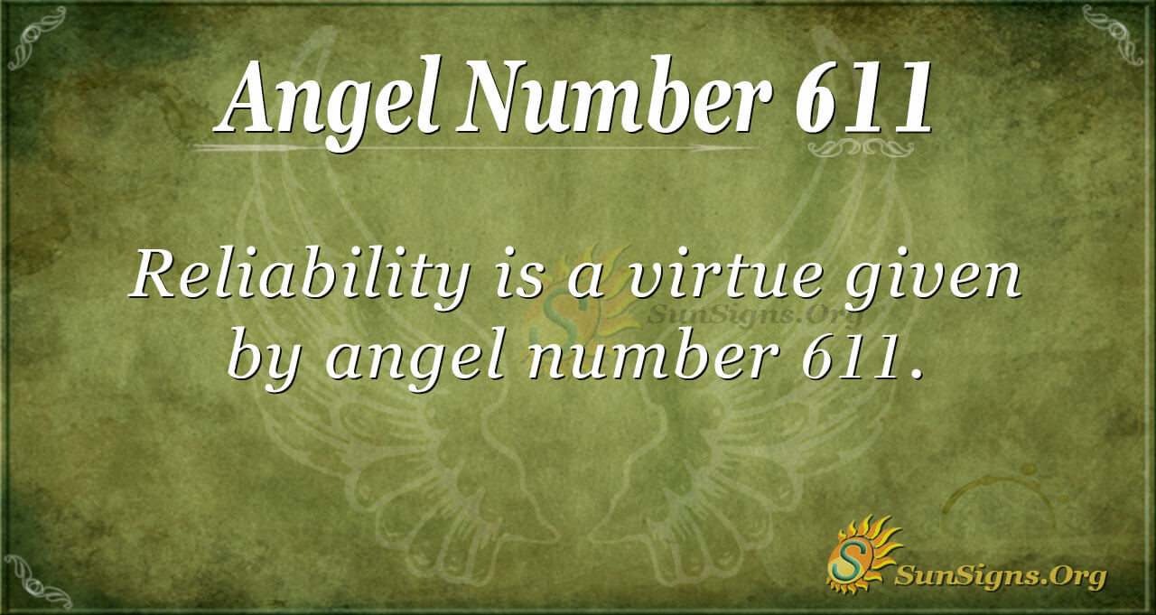  Angel Número 611 Significado: Tiempos De Adversidad