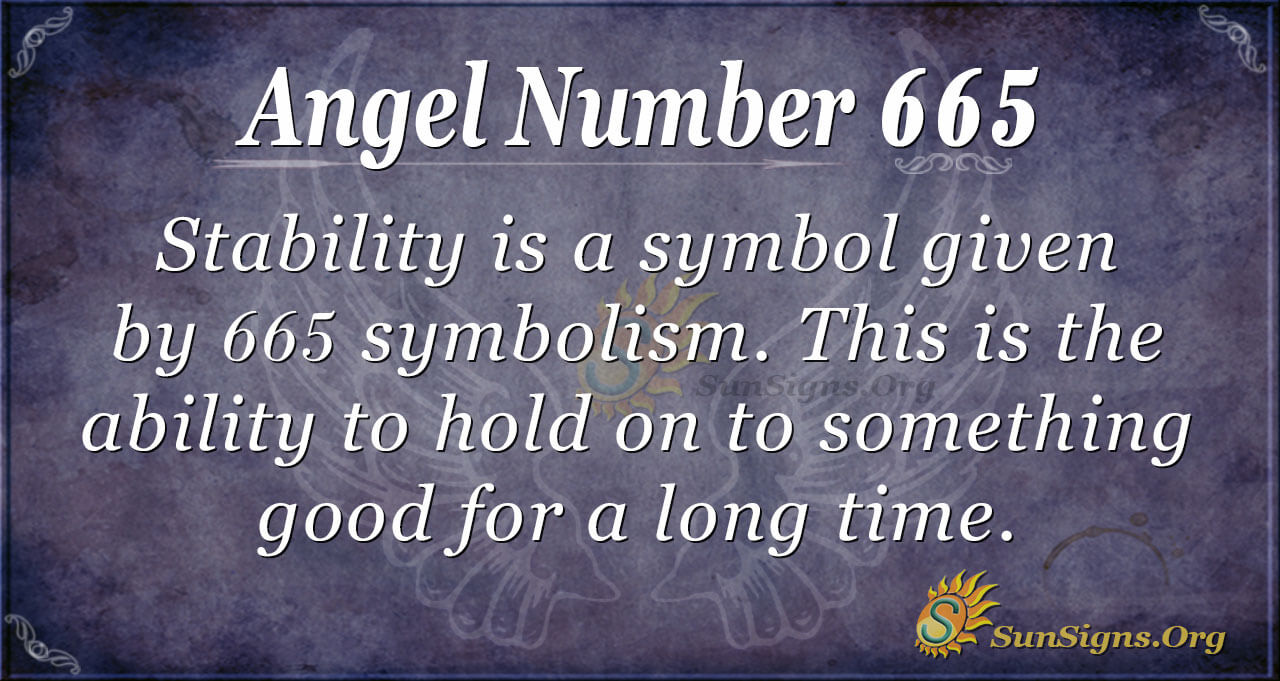  Numéro d'ange 665 Signification : Travailler avec intégrité