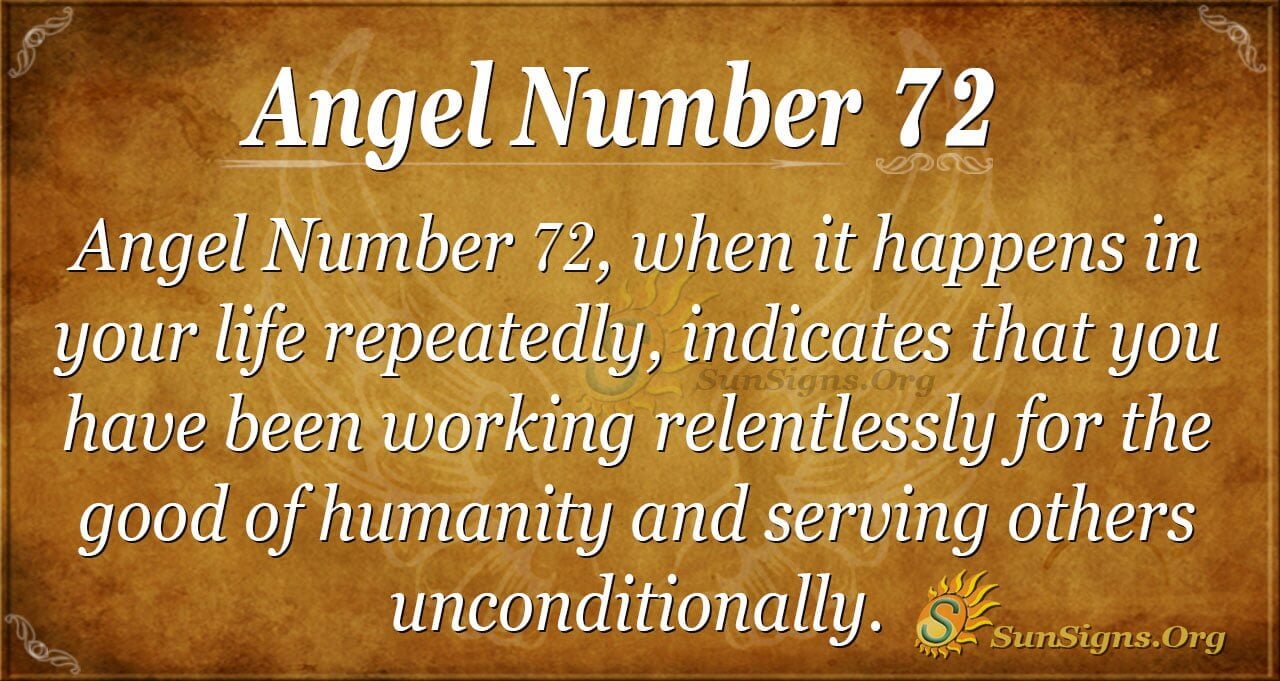  Signification de l'ange numéro 72 - Une influence positive dans la vie