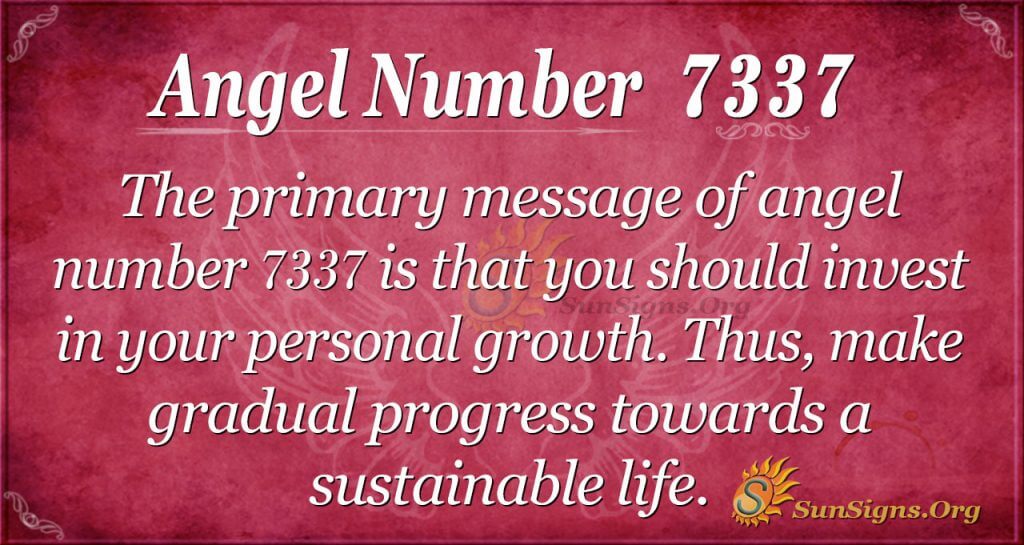  Significado del número angelical 7337: Invertir en el crecimiento personal