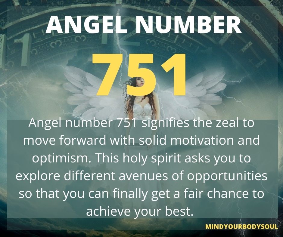  Numéro d'ange 751 Signification : Se motiver
