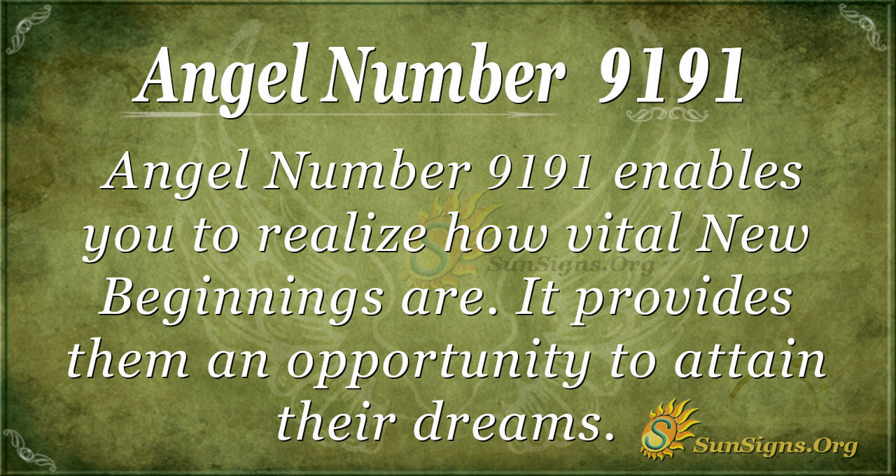 Numéro d'ange 9191 Signification : Le chemin vers votre destin