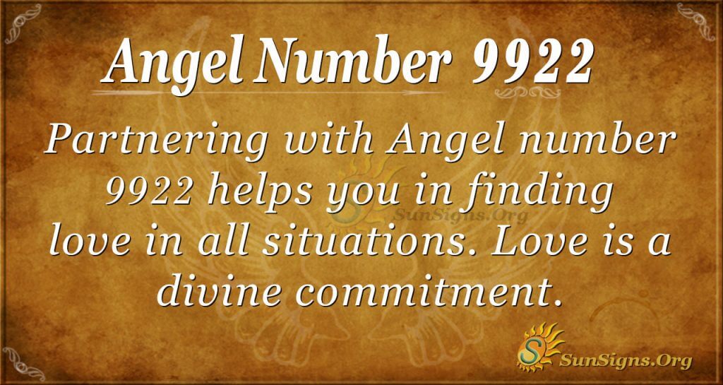  Numéro d'ange 9922 Signification : Engagement divin